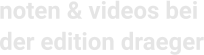 noten & videos bei der edition draeger